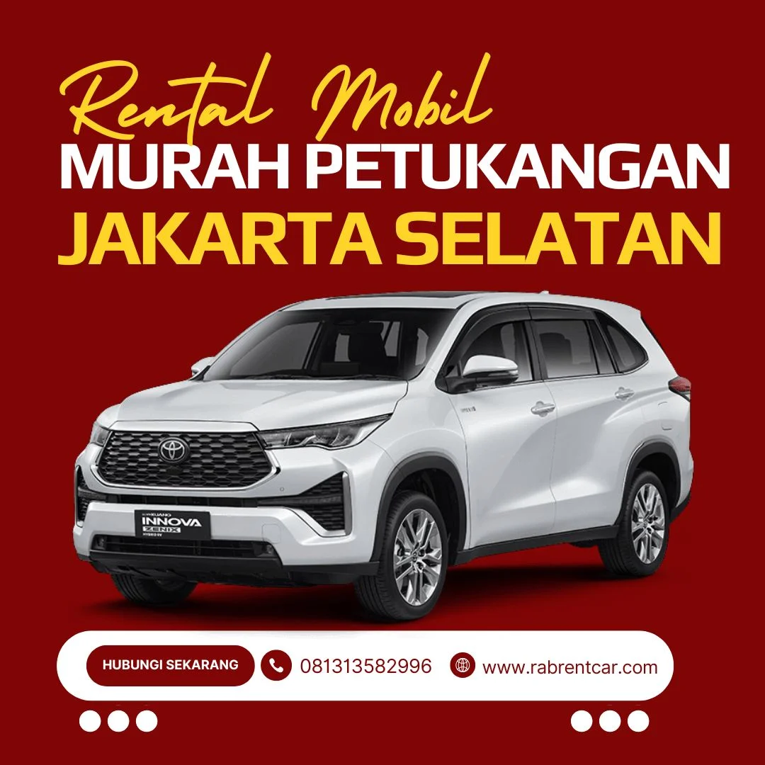 Rental Mobil Murah Petukangan Jakarta Selatan