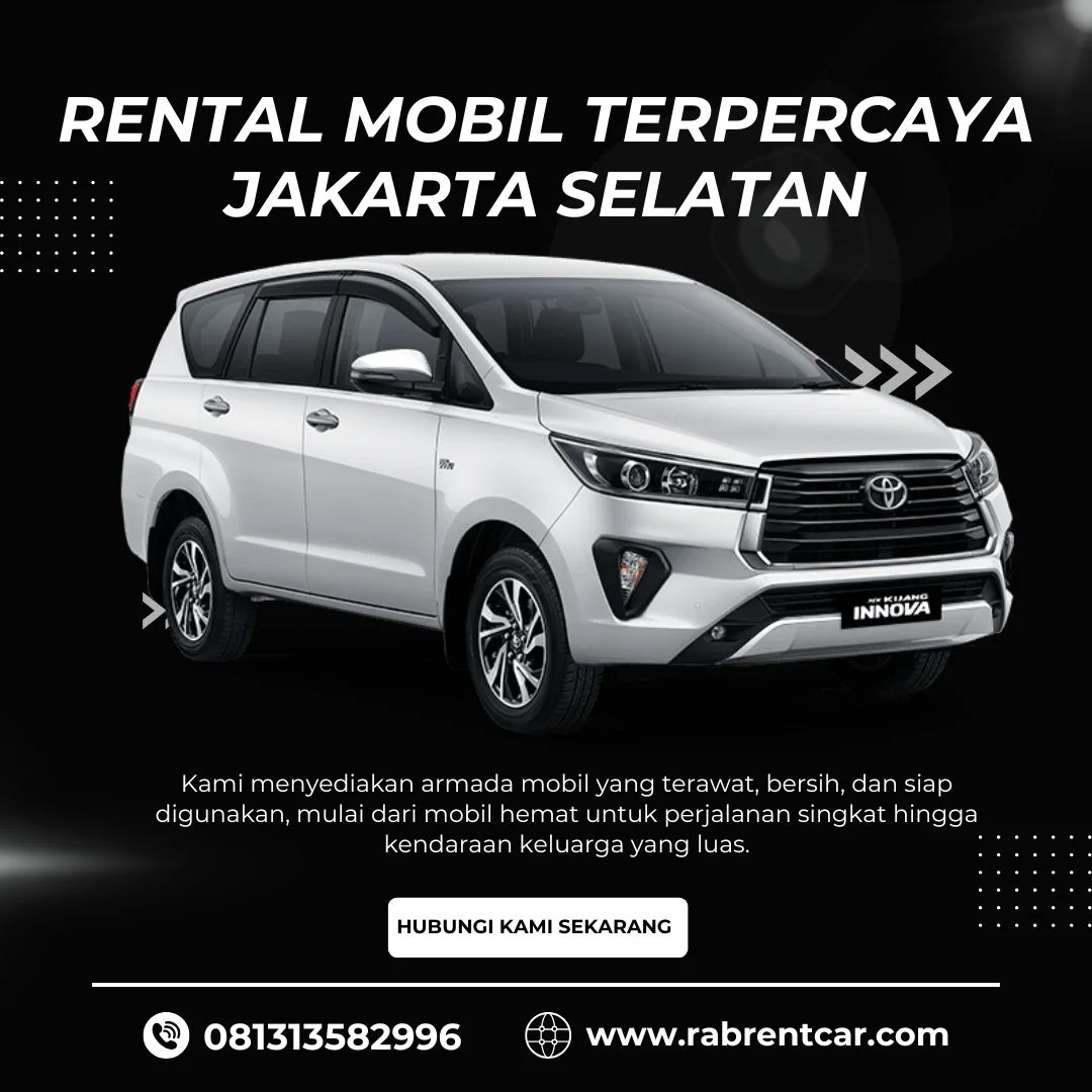 Rental Mobil Terpercaya Jakarta Selatan